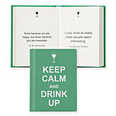 Keep Calm and Drink Up