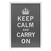 Keep Calm And Carry On