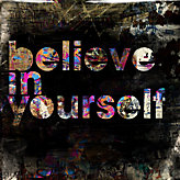 Believe in Yourself - Glass Coat