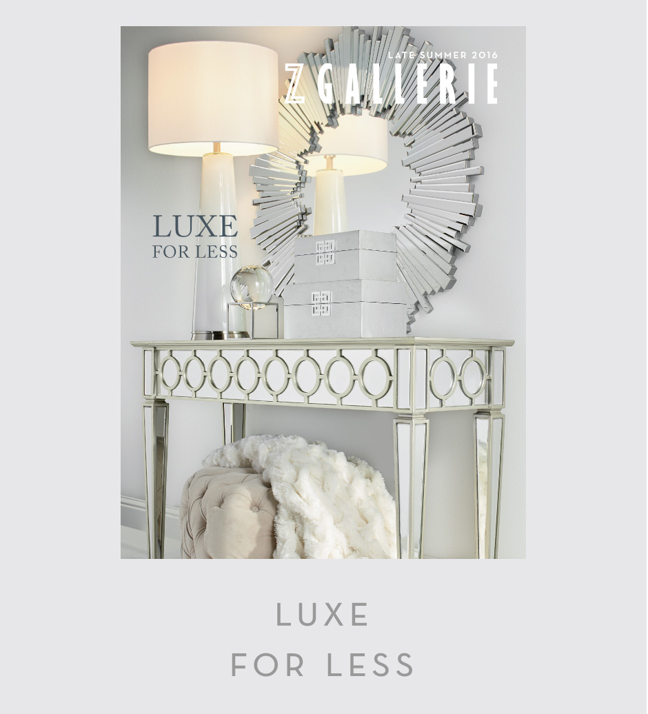 Lookbook Z Gallerie Luxe For Less Summer Sanctuary